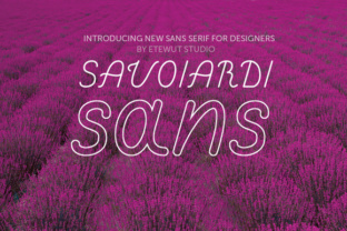 Savoiardi Sans: A Typeface That Balances Readability and Character